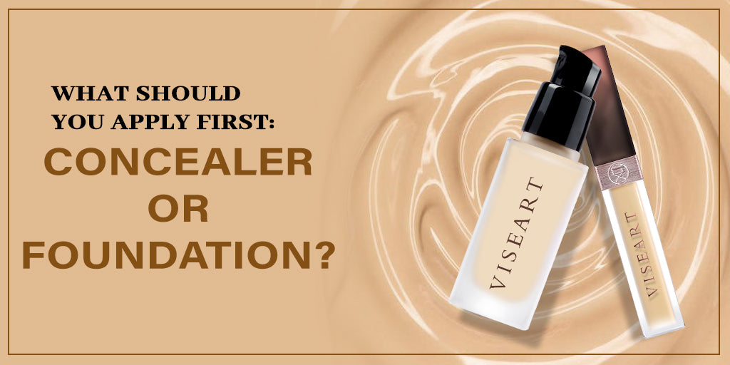 What Should You Apply First: Concealer Or Foundation?